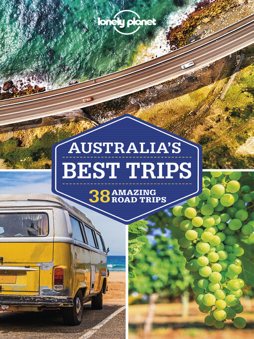 Title details for Lonely Planet Australia's Best Trips by Paul Harding - Wait list